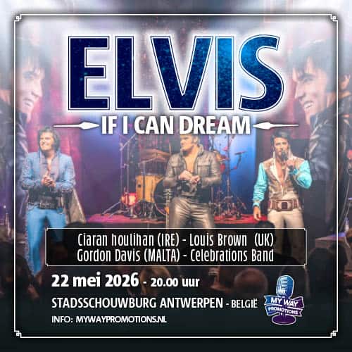 If I Can Dream<br>Antwerpen-België