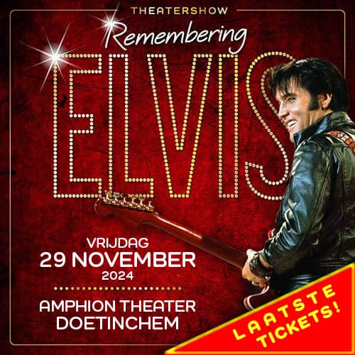 mwp remembering elvis1 29 11 amphion theater doetinchem lt