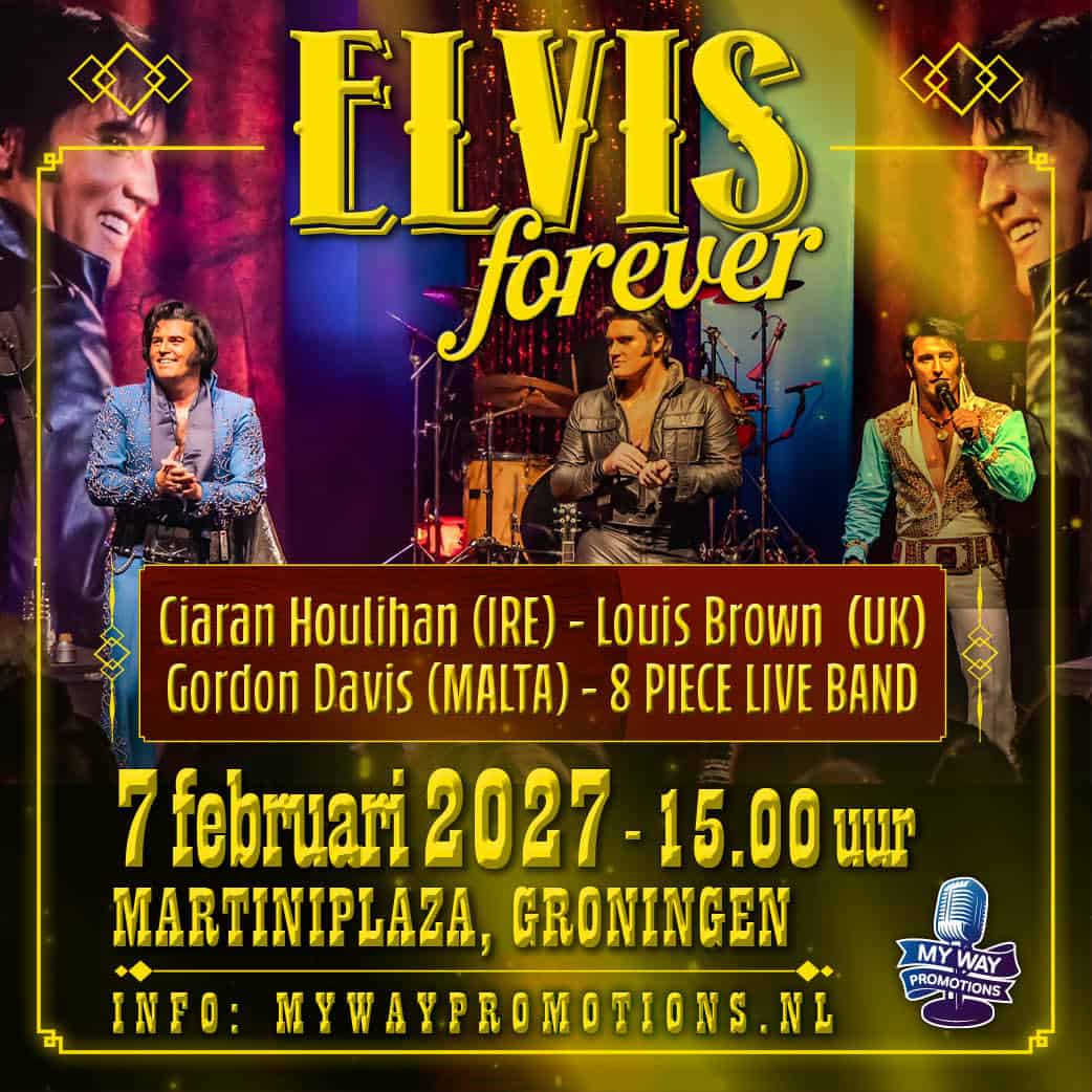 Elvis Forever<br>Groningen
